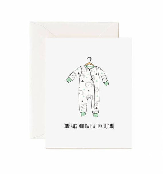 Congrats You Made A Tiny Human - Greeting Card