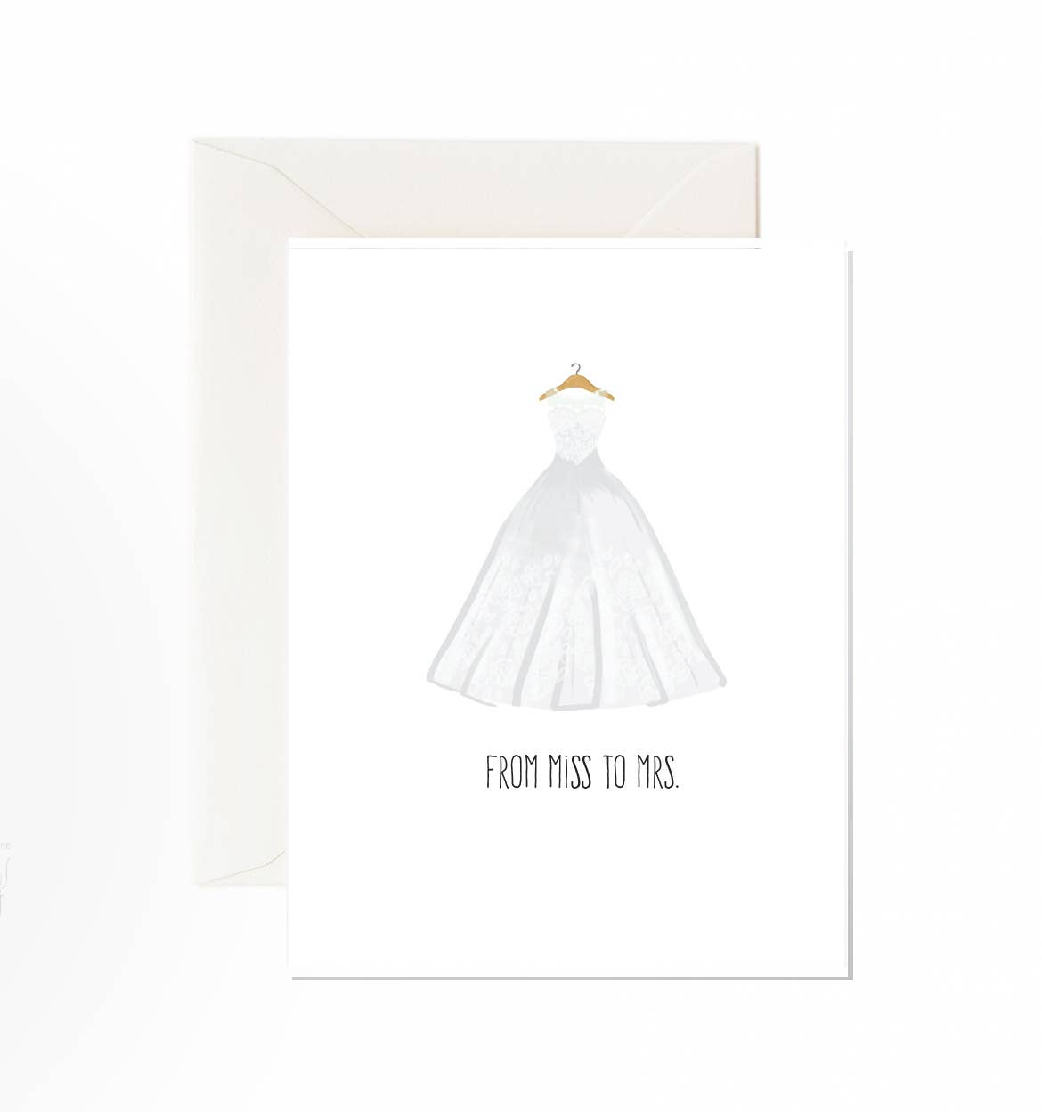 Miss To Mrs - Greeting Card